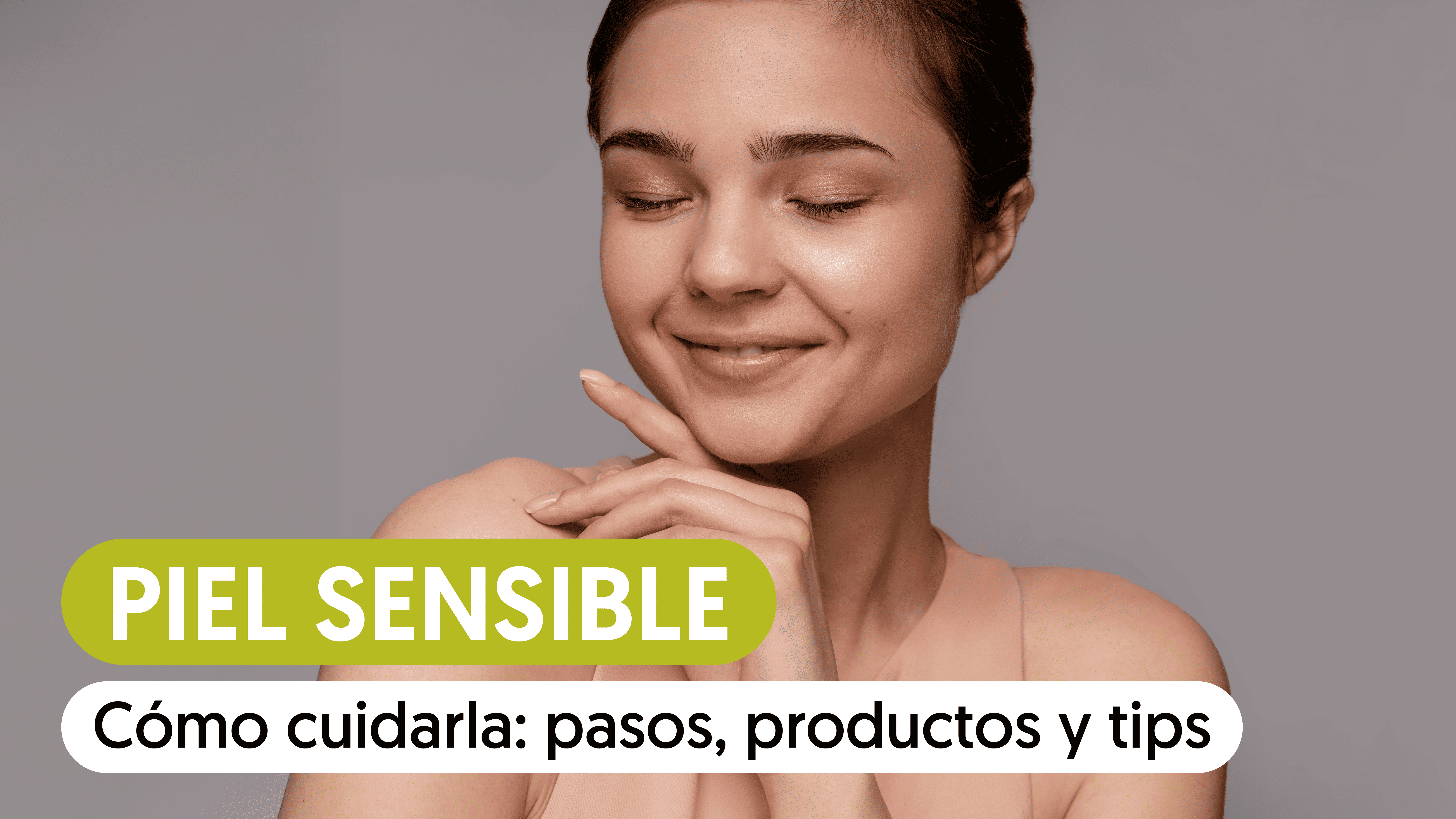 Piel sensible